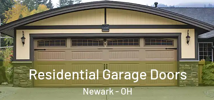  Residential Garage Doors Newark - OH